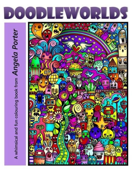 Cover for Dr Angela Porter · Angela Porter's DoodleWorlds (Paperback Book) (2017)