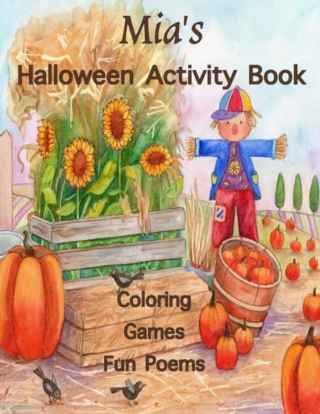 Florabella Publishing · Mia's Halloween Activity Book (Paperback Book) (2017)