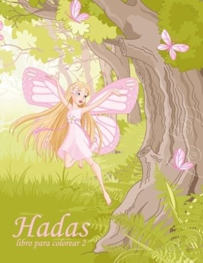 Cover for Nick Snels · Hadas libro para colorear 2 (Paperback Book) (2017)