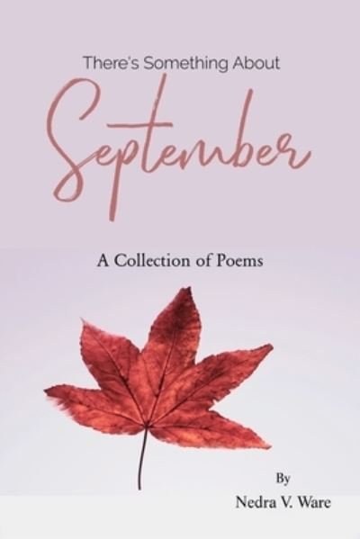Cover for Nedra V Ware · There's Something About September (Paperback Book) (2020)