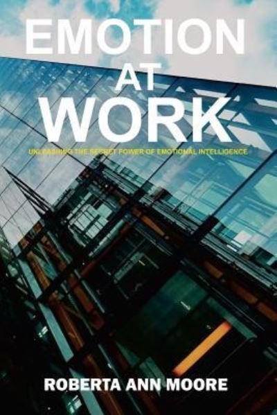 Cover for Roberta Ann Moore · Emotion at Work (Paperback Book) (2018)
