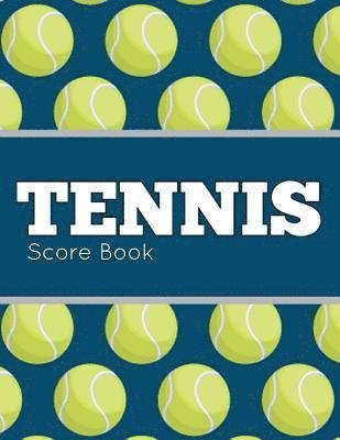Cover for Narika Publishing · Tennis Score Book (Paperback Book) (2018)