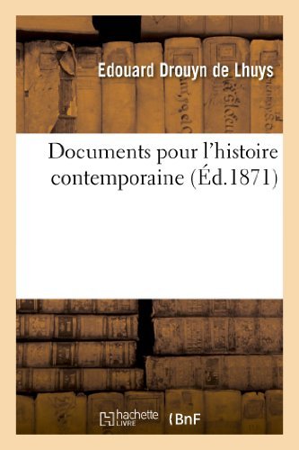 Cover for Drouyn De Lhuys-e · Documents Pour L'histoire Contemporaine (Paperback Book) [French edition] (2018)