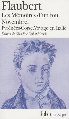 Cover for Gustave Flaubert · Memoires d'UN Fou (Paperback Book) [French edition] (2001)