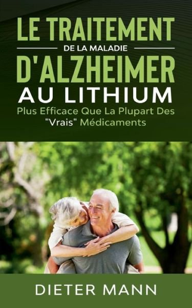 Cover for Mann · Le Traitement de la Maladie d'Alzh (Book) (2020)