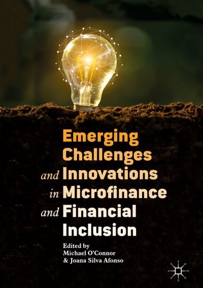 Cover for Emerging Challenges and Innovations in Microfinance and Financial Inclusion (Hardcover Book) [2019 edition] (2019)