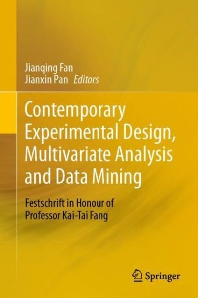 Cover for Contemporary Experimental Design, Multivariate Analysis and Data Mining: Festschrift in Honour of Professor Kai-Tai Fang (Hardcover Book) [2020 edition] (2020)