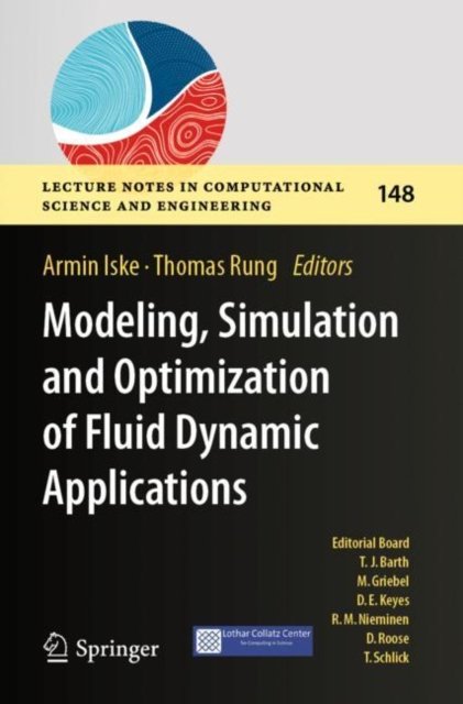 Cover for Modeling, Simulation and Optimization of Fluid Dynamic Applications - Lecture Notes in Computational Science and Engineering (Paperback Book) (2024)