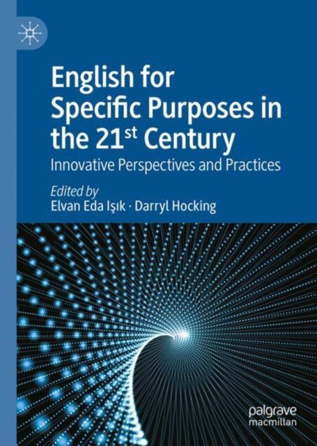 Cover for English for Specific Purposes in the 21st Century: Innovative Perspectives and Practices (Hardcover Book) (2026)