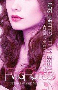 Evig Roses: Escort will gelernt sein.5 -  - 图书 -  - 9783038960607 - 