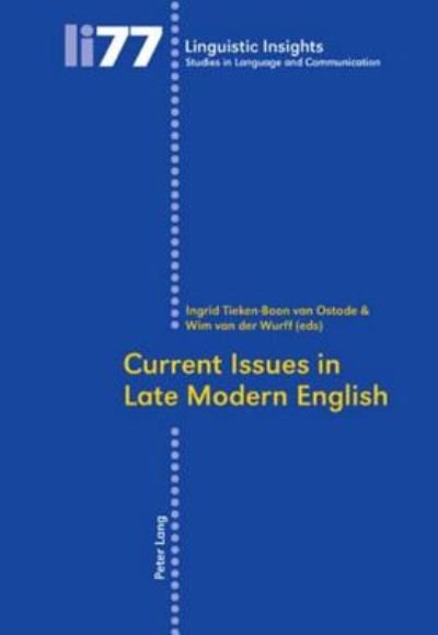 Cover for Current Issues in Late Modern English - Linguistic Insights (Paperback Book) [New edition] (2009)