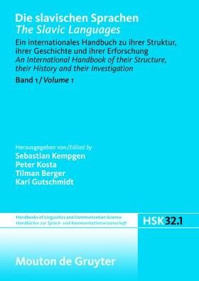 Cover for Tilman Berger · Die Slavischen Sprachen / the Slavic Languages (Handbucher Zur Sprach- Und Kommunikationswissenschaft/ Handbooks of Linguistics and Communication Science) (German Edition) (Hardcover Book) [German, 1 edition] (2009)