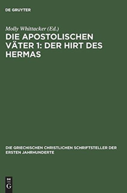 Cover for Molly Whittacker · Die apostolischen Vater 1 (Hardcover Book) (1967)