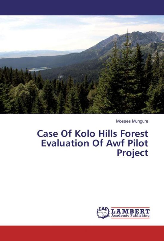Cover for Mungure · Case Of Kolo Hills Forest Evalu (Book)