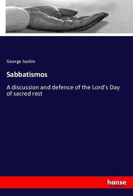 Sabbatismos - Junkin - 图书 -  - 9783337599607 - 
