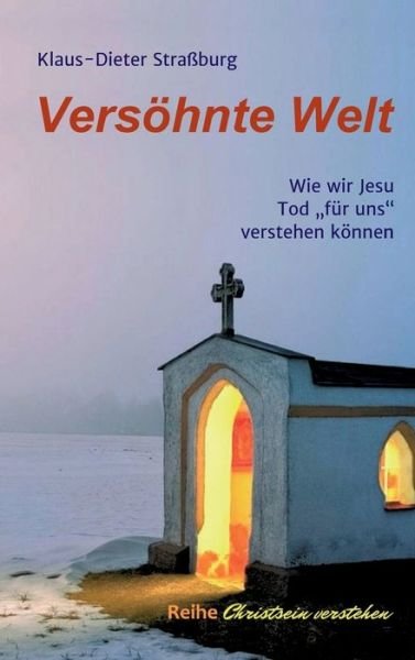 Cover for Straßburg · Versöhnte Welt (Book) (2020)
