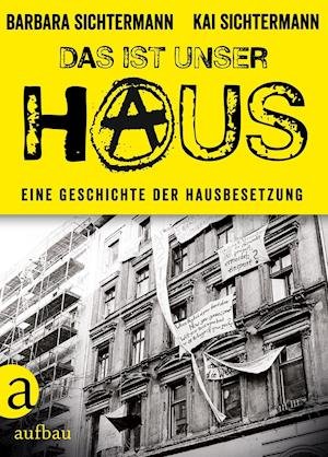 Cover for Sichtermann · Das ist unser Haus (Book)
