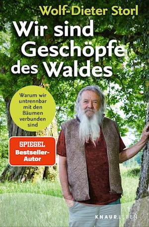 Cover for Wolf-Dieter Storl · Wir sind Geschöpfe des Waldes (Book) (2025)
