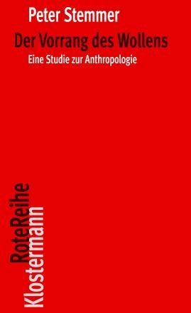 Cover for Peter Stemmer · Der Vorrang Des Wollens (Paperback Book) (2016)
