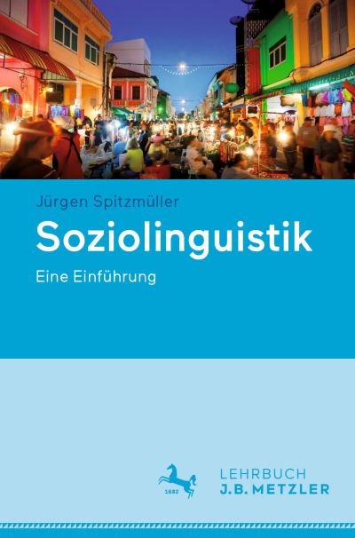 Cover for Jurgen Spitzmuller · Soziolinguistik: Eine Einfuhrung (Paperback Book) [1. Aufl. 2022 edition] (2022)