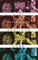 Josten:eine Redliche Lüge -  - 图书 -  - 9783492319607 - 