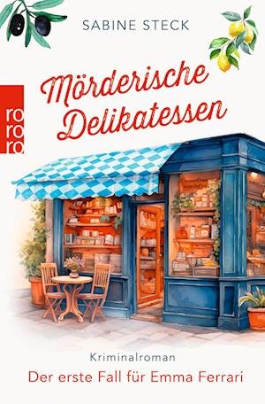 Cover for Sabine Steck · Mörderische Delikatessen (Book) (2024)