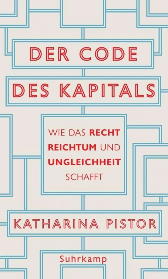 Der Code des Kapitals - Pistor - 图书 -  - 9783518587607 - 