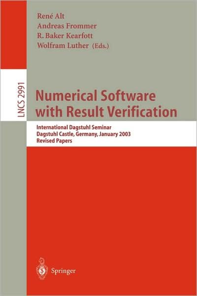 Cover for Ren Alt · Numerical Software with Result Verification: International Dagstuhl Seminar, Dagstuhl Castle, Germany, January 19-24, 2003, Revised Papers - Lecture Notes in Computer Science (Paperback Book) (2004)