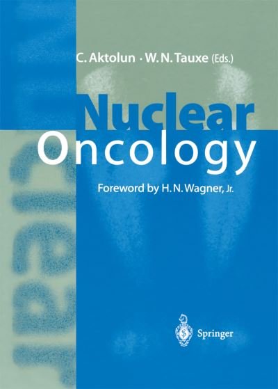 Nuclear Oncology -  - 图书 - Springer-Verlag Berlin and Heidelberg Gm - 9783540647607 - 1999年6月4日