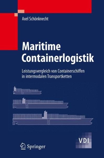 Cover for Axel Schonknecht · Maritime Containerlogistik (Hardcover Book) [2009 edition] (2009)