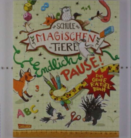 Cover for Busch · Die Schule Der Magischen Tiere - Endlich (Book)