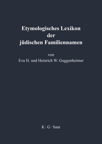 Cover for Eva Guggenheimer · Etymologisches Lexikon Der Judischen Familiennamen (Hardcover Book) (1996)