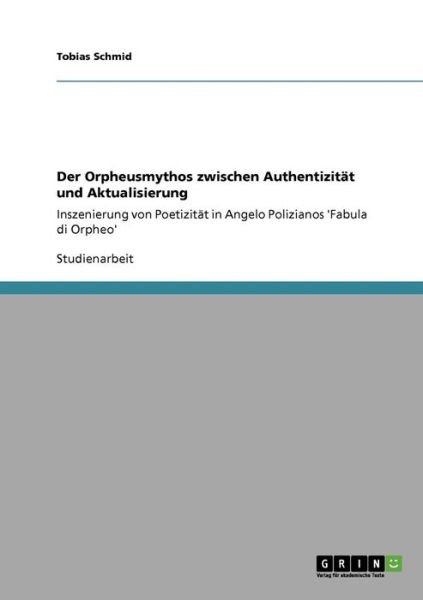 Cover for Schmid · Der Orpheusmythos zwischen Authe (Book) [German edition] (2009)