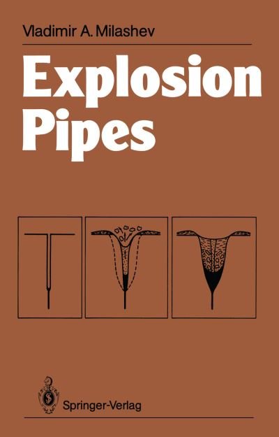 Cover for Vladimir A. Milashev · Explosion Pipes (Paperback Book) [Softcover reprint of the original 1st ed. 1988 edition] (2011)
