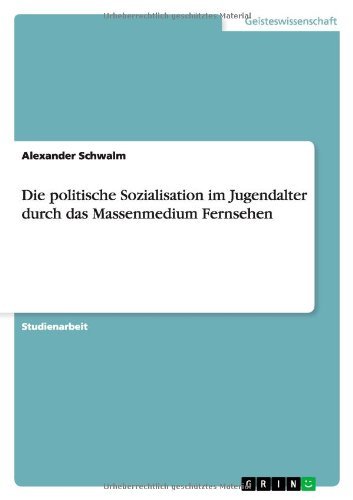 Cover for Schwalm · Die politische Sozialisation im (Book) [German edition] (2013)