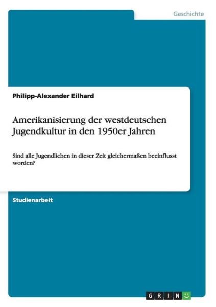 Cover for Eilhard · Amerikanisierung der westdeutsc (Book) [German edition] (2014)