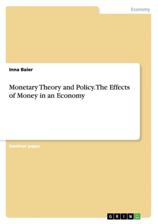 Cover for Inna Baier · Monetary Theory and Policy. the Effects of Money in an Economy (Paperback Book) (2015)