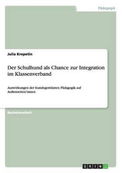 Cover for Krepetin · Der Schulhund als Chance zur I (Book) (2015)