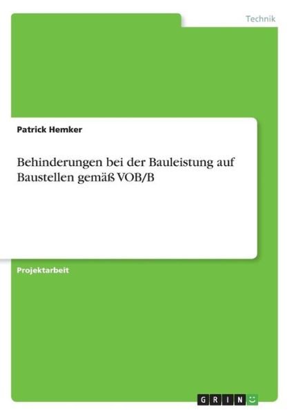 Cover for Hemker · Behinderungen bei der Bauleistun (Book)