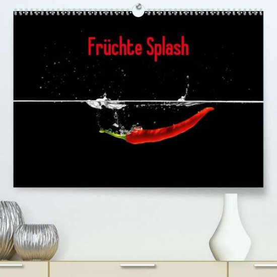 Cover for Kappeler · Früchte Splash (Premium-Kalend (Book)