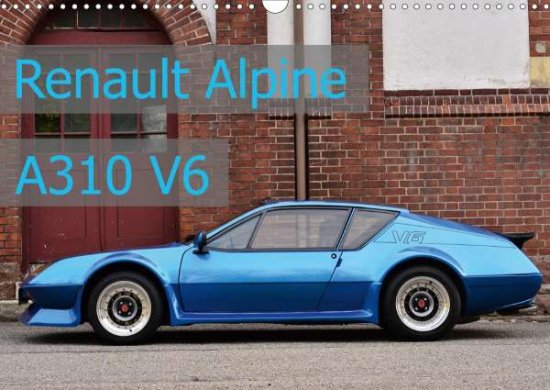 Cover for Laue · Renault Alpine A310 V6 (Wandkalend (Book)