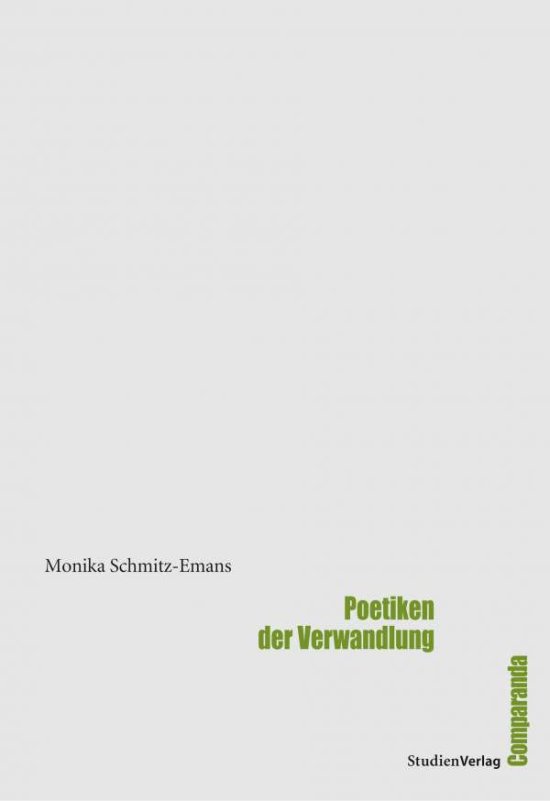 Cover for Monika Schmitz-emans · Poetiken Der Verwandlung (Book)