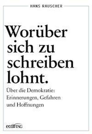 Cover for Hans Rauscher · Worüber sich zu schreiben lohnt (Book) (2024)