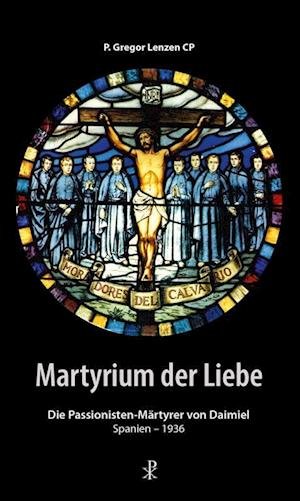 Cover for Gregor Lenzen · Martyrium der Liebe (Book) (2023)