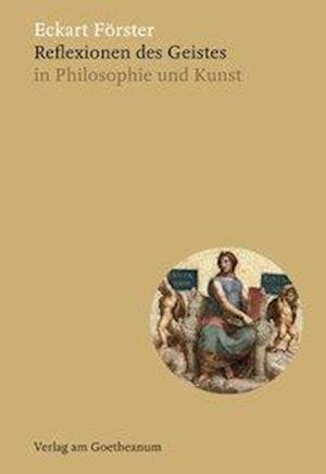 Reflexionen des Geistes - Förster - 其他 -  - 9783723516607 - 