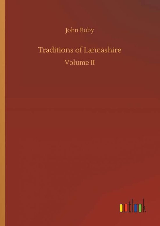 Cover for Roby · Traditions of Lancashire (Book) (2018)
