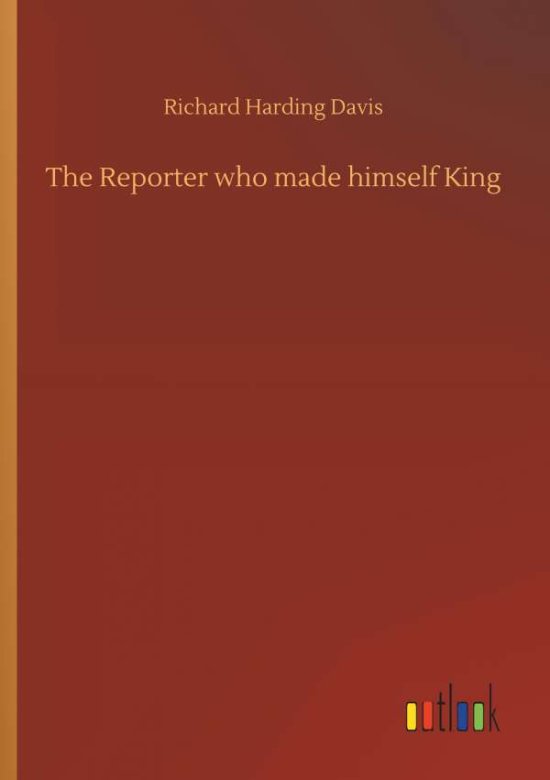 Cover for Davis · The Reporter who made himself Kin (Book) (2019)