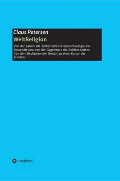 Cover for Petersen · WeltReligion (Book) (2016)