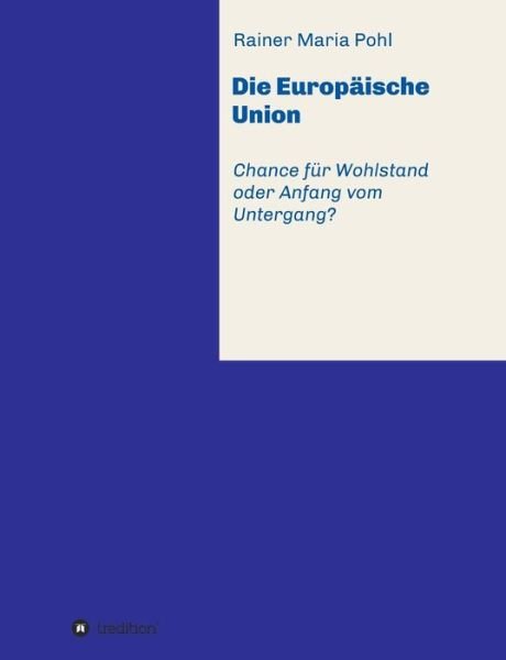 Cover for Pohl · Die Europäische Union (Book) (2016)