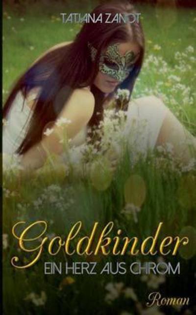 Cover for Zanot · Goldkinder (Book) (2015)